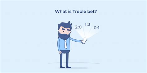 what is a treble bet